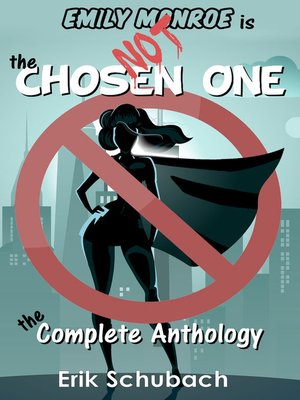 cover image of Emily Monroe is NOT the Chosen One